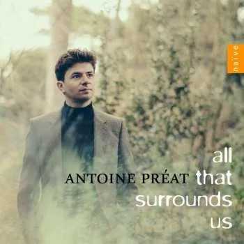 Zahraniční hudba CD Various: Antoine Preat - All That Surrounds Us 2024