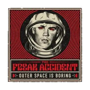 Zahraniční hudba CD The Freak Accident: Outer Space is Boring 2023