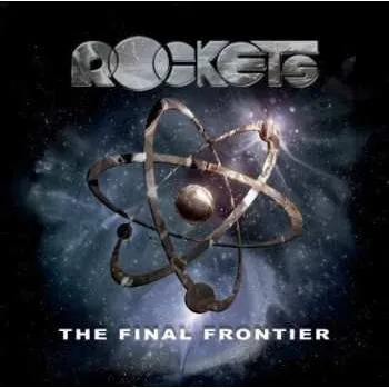 Zahraniční hudba CD Rockets: The Final Frontier LTD | NUM 2024 Numbered Limited Edition
