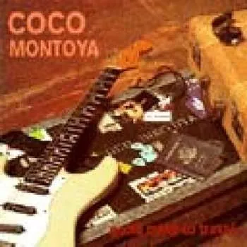 Zahraniční hudba CD Coco Montoya: Gotta Mind To Travel 1995