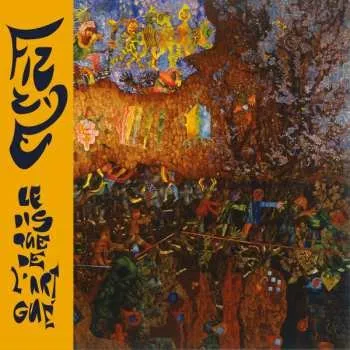 Zahraniční hudba LP Fizzè: Le Disque De L'Art Gué 2023