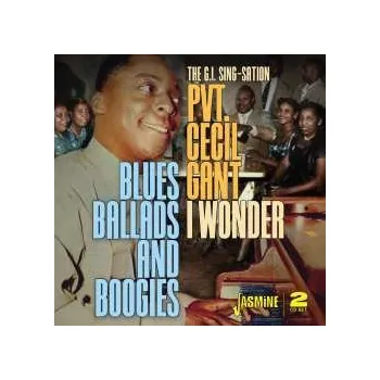 Zahraniční hudba 2CD Cecil Gant: I Wonder: Blues, Ballads And Boogies 2023