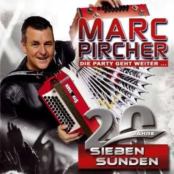 Zahraniční hudba CD Marc Pircher: 20 Jahre - Sieben Sünden 2024