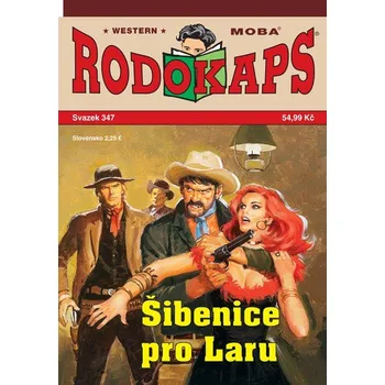 Rodokaps 347 - Šibenice pro Laru -