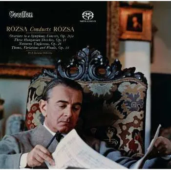 Zahraniční hudba SACD Miklós Rózsa: Rózsa Conducts Rózsa 2017 SACD