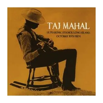 Zahraniční hudba CD Taj Mahal: Ultrasonic Studios Long Island October 15th 1974 2014