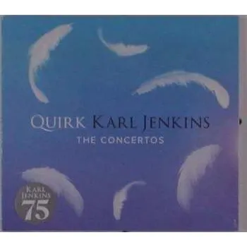 Zahraniční hudba CD Karl Jenkins: Quirk (The Concertos) 2019
