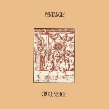 Zahraniční hudba LP Pentangle: Cruel Sister - Clear Marble 2024