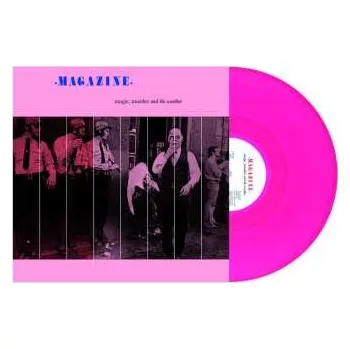 Zahraniční hudba LP Magazine: Magic, Murder And The Weather (ltd.poison Pink Lp) 2024
