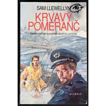 Krvavý pomeranč - Sam Llewellyn