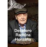 Desatero Radkina Honzáka - Radkin…