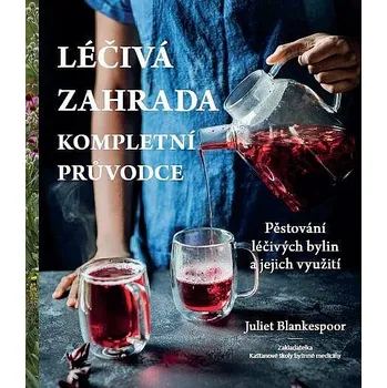 IFP Publishing Léčivá zahrada - Kompletní průvodce