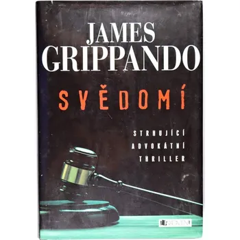Svědomí - James Grippando
