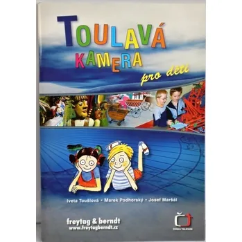 Cestování Toulavá kamera pro děti