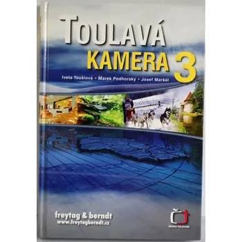 Cestování Toulavá kamera 3.