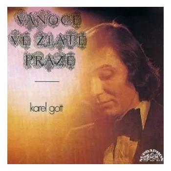 Česká hudba Karel Gott - Vánoce ve zlaté Praze CD – Karel Gott