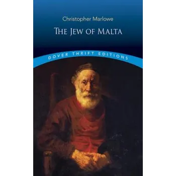Umění Jew of Malta – Christopher Marlowe (EN)