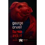 George Orwell - Farma zvířat