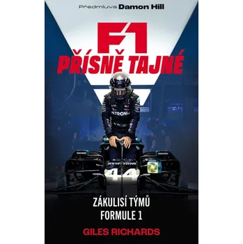 F1: Přísně tajné - Giles Richards,…