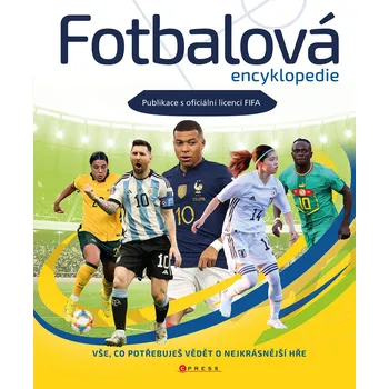 Kniha Fotbalová encyklopedie - CPRESS (2024) [E-kniha]