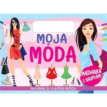 omalovánky Moja móda Kniha