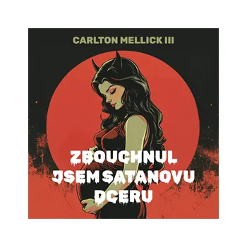 Zbouchnul jsem Satanovu dceru MP3 download