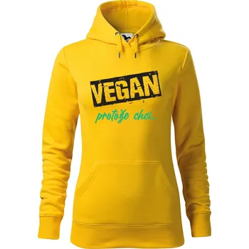 Dámské oblečení DOBRÝ TRIKO Dámská mikina s potiskem Vegan, protože chci Velikost dámské mikiny: M, Barva: Žlutá