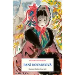 Paní Bovaryová - Gustave Flaubert (2024, pevná, ilustrované vydání)
