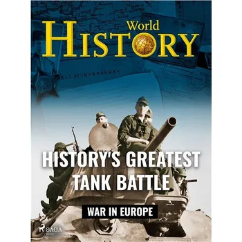 Kniha History's Greatest Tank Battle Ekniha