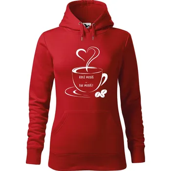 Dámská mikina DOBRÝ TRIKO Dámská mikina s potiskem Když musíš Velikost dámské mikiny: L, Barva: Červená