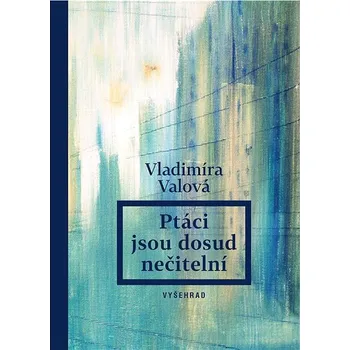 Kniha Ptáci jsou dosud nečitelní Ekniha