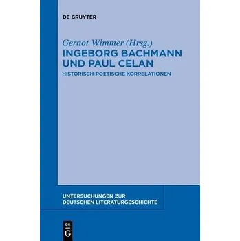 Cizojazyčná kniha Ingeborg Bachmann und Paul Celan