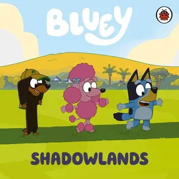 Umění Bluey: Shadowlands