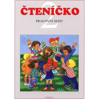 Český jazyk Čteníčko 2 - pracovní sešit ke čtení pro 2. ročník ZŠ praktické