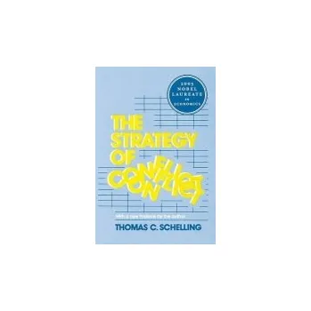 Strategy of Conflict - Schelling, Thomas C.