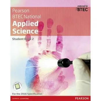 Cizí jazyk BTEC National Applied Science Student Book 2 - Annets, Frances a Hartley, Joanne a Meunier, Chris a Llewellyn, Roy a Hocking, Sue