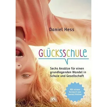 Glücksschule - Hess, Daniel