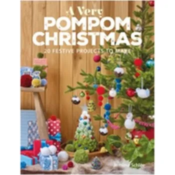 A Very Pompom Christmas - Schlee, Jemima