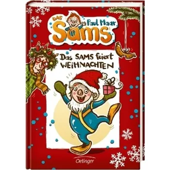 Pohádka Das Sams feiert Weihnachten - Maar, Paul [DE] (2017, Gebunden, Oetinger)