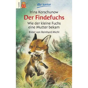 Pohádka Der Findefuchs - Korschunow, Irina
