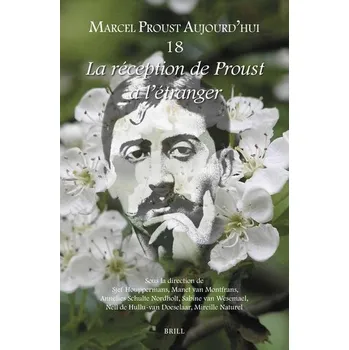 La Réception de Proust À l'Étranger