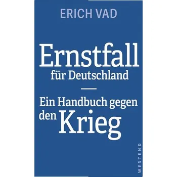 Ernstfall für Deutschland - Vad, Erich