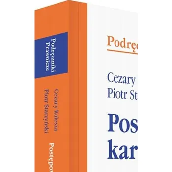 Učebnice Postępowanie karne z testami online w.5 - Cezary Kulesza, Piotr Starzyński