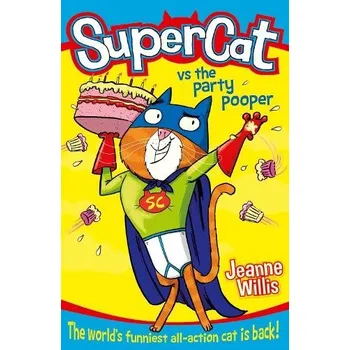 Kniha Supercat vs The Party Pooper - Willis, Jeanne