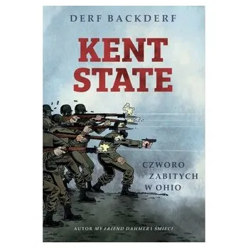 Komiks pro dospělé Kent State: Czworo zabitych w Ohio. - Backderf, Derf