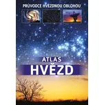 Atlas hvězd: Průvodce hvězdnou oblohou…