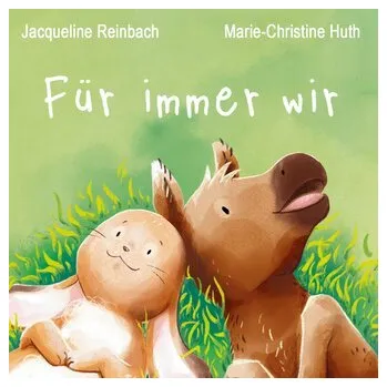 Pohádka Für immer wir - Reinbach, Jacqueline