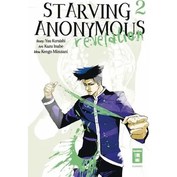 Komiks pro dospělé Starving Anonymous Re:velation 02 - Kazu Inabe,Kengo Mizutani,Yuu Kuraishi