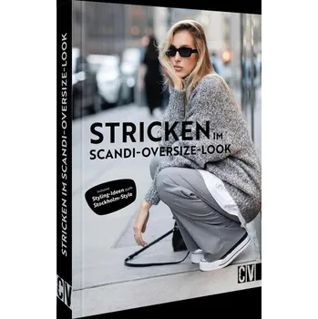 Stricken im Scandi- und Oversize Look