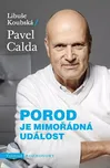 Porod je mimořádná událost - Pavel…